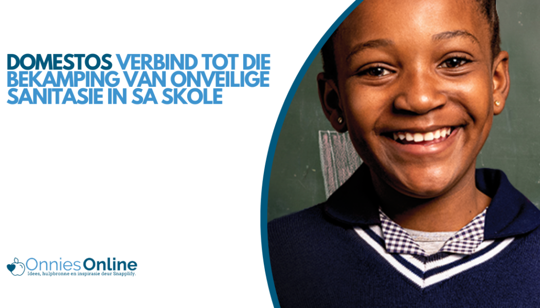 Domestos verbind tot die bekamping van onveilige sanitasie in Suid-Afrikaanse skole